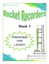 Rocket Recorder 1 Rocket Recorder 1